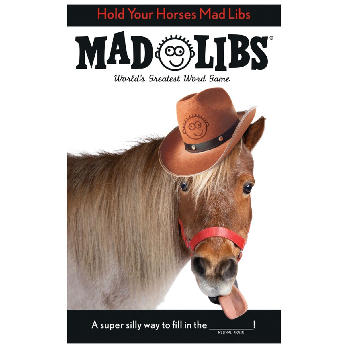 Tenez vos chevaux Mad Libs