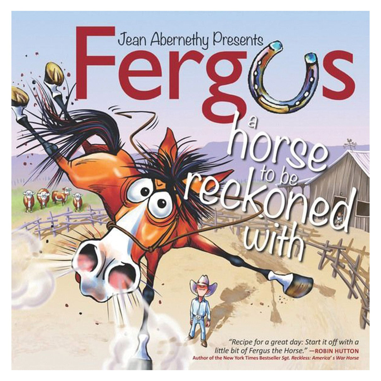 Fergus Un cheval avec lequel il faut compter