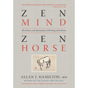 Zen Mind Zen Horse