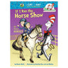 Dr. Seuss's If I Ran the Horse Show