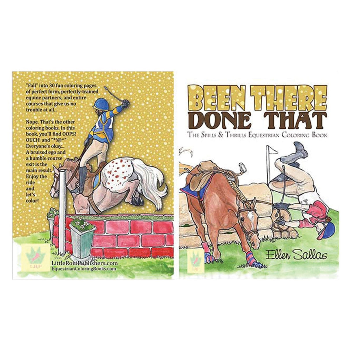 Kelley & Co Been There Done That The Spills & Thrills Equestrian Coloring Book