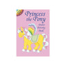 Princess The Pony Sticker Activity Book
